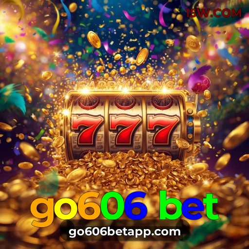 Cassino go606 bet | Jogos Online com Bônus Exclusivos