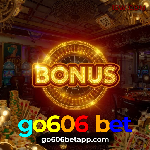 go606 bet: Jogue agora no cassino online mais confiável e ganhe como nunca antes!